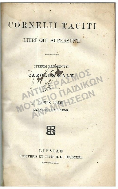 CORNELII TACITI, Η Ζ. ΧΑΝΙΩΤΗΣ Γ΄ ΤΑΞΗΣ Δ΄ ΓΥΜΝΑΣΙΟΝ, ΑΘΗΝΩΝ, 1907