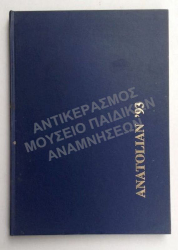 ALBUM ΤΟΥ ΑΜΕΡΙΚΑΝΙΚΟΥ ΚΟΛΕΓΙΟΥ ΑΝΑΤΟΛΙΑ, ANATOLIAN ΄93