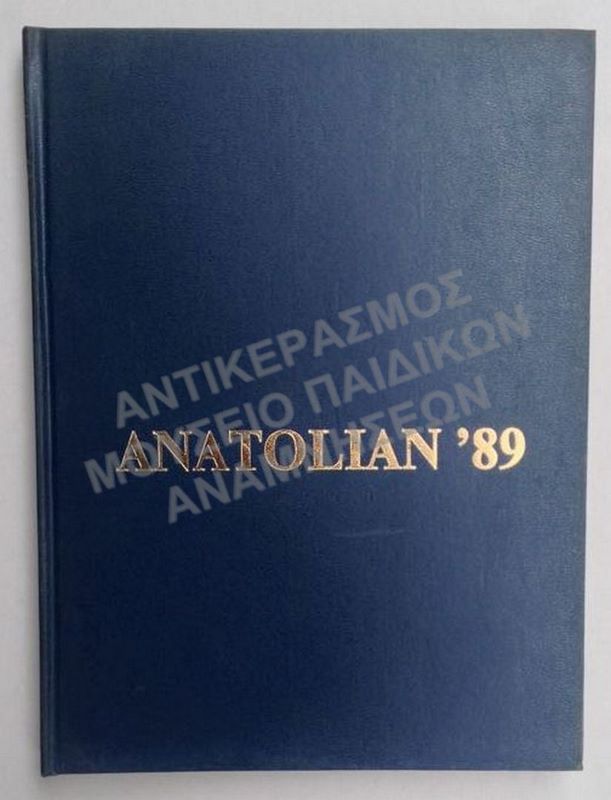 ALBUM ΤΟΥ ΑΜΕΡΙΚΑΝΙΚΟΥ ΚΟΛΕΓΙΟΥ ΑΝΑΤΟΛΙΑ, ANATOLIAN ΄89