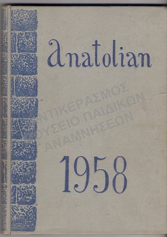 ALBUM ΤΟΥ ΑΜΕΡΙΚΑΝΙΚΟΥ ΚΟΛΕΓΙΟΥ ΑΝΑΤΟΛΙΑ, ANATOLIAN 1958