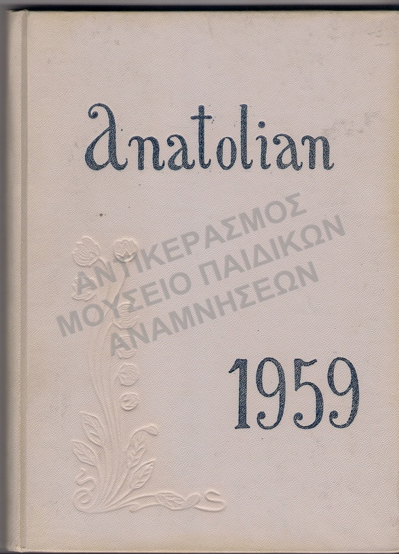 ALBUM ΤΟΥ ΑΜΕΡΙΚΑΝΙΚΟΥ ΚΟΛΕΓΙΟΥ ΑΝΑΤΟΛΙΑ, ANATOLIAN 1959