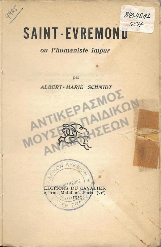 SAINT-EVREMOND OU L΄HUMANISTE IMPUR, 1932, ΒΙΒΛΙΟ ΑΠΌ ΤΗ ΒΙΒΛΙΟΘΗΚΗ ΤΟΥ ΓΑΛΛΙΚΟΥ ΣΧΟΛΕΙΟΥ LYCEE FRANCAIS