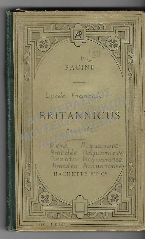 BRITANNICUS, ΒΙΒΛΙΟ ΤΗΣ ΓΑΛΛΙΚΗΣ ΣΧΟΛΗΣ LYCEE FRANCAIS, ΤΗΣ ΟΙΚΟΓΕΝΕΙΑΣ ACQUATONEE,1908