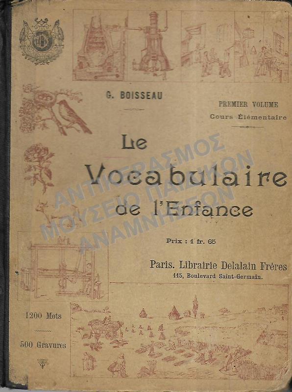 LE VOCABULAIRE DE L΄ ENFANCE, 1910